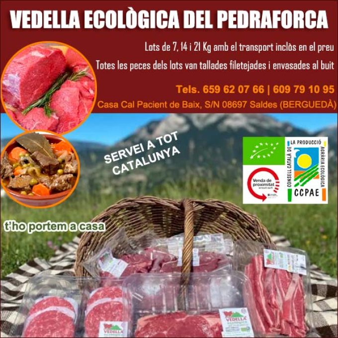 Vedella Ecològica del Pedraforca Saldes Berguedà