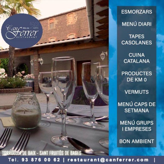 Sant Fruitós Bages Restaurant Can Ferrer