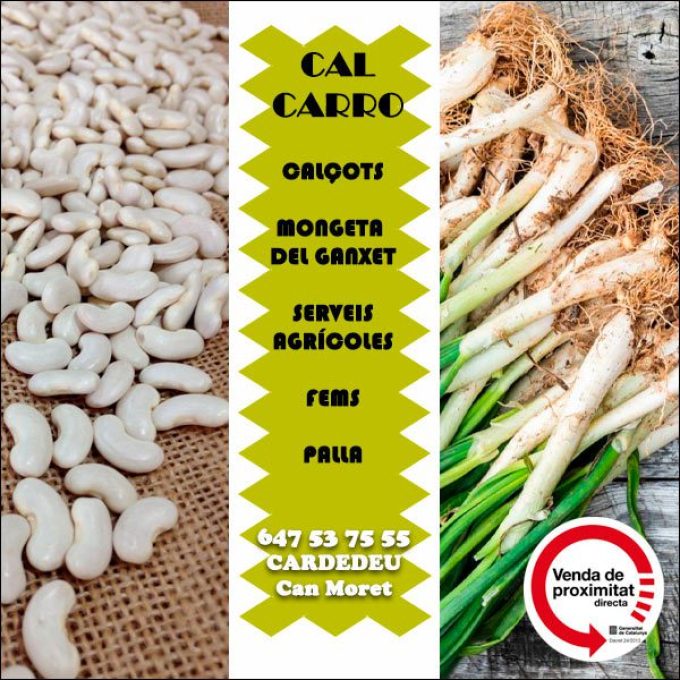 Cardedeu Venda Calçots Mongetes Ganxet Cal Carro